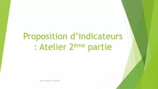 proposition d indicateurs atelier 2 me partie