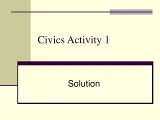 Civics Activity 1