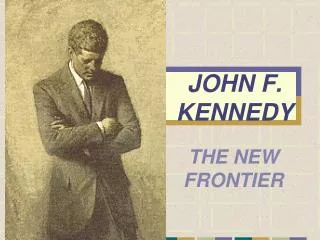 JOHN F. KENNEDY