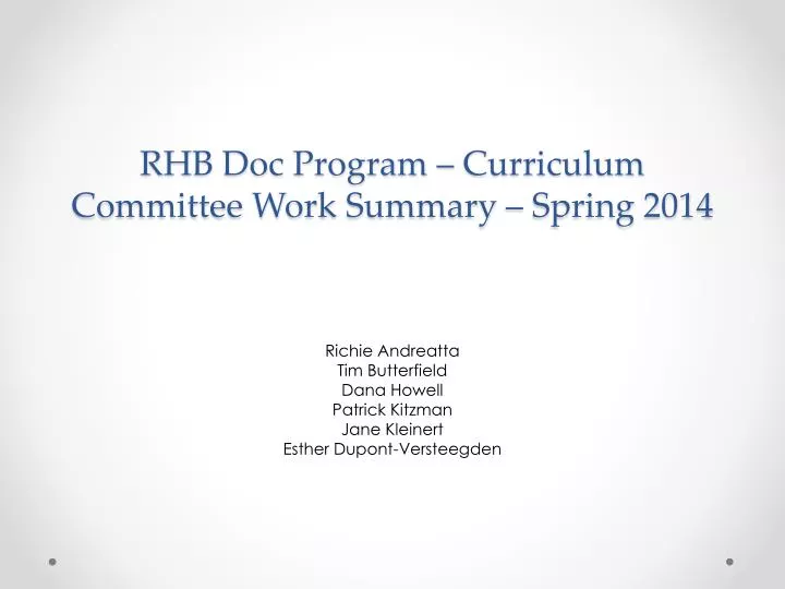 rhb doc program curriculum committee work summary spring 2014