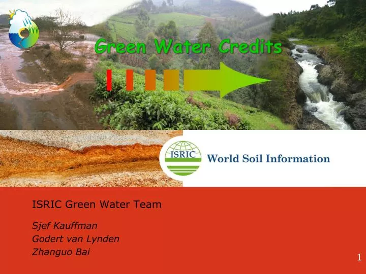 isric green water team sjef kauffman godert van lynden zhanguo bai