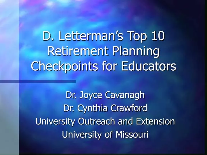 d letterman s top 10 retirement planning checkpoints for educators