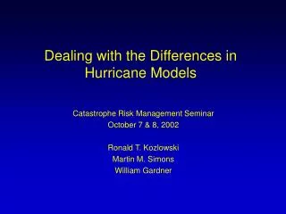 Dealing with the Differences in Hurricane Models