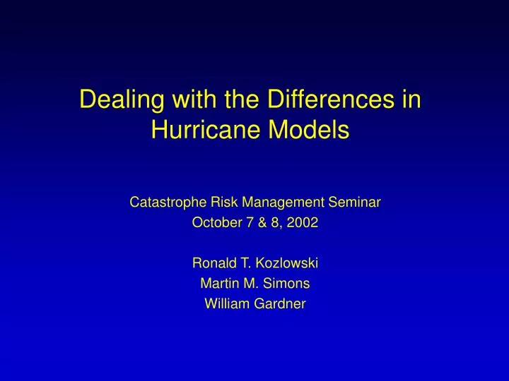 dealing with the differences in hurricane models