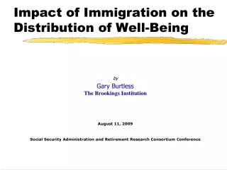Impact of Immigration on the Distribution of Well-Being