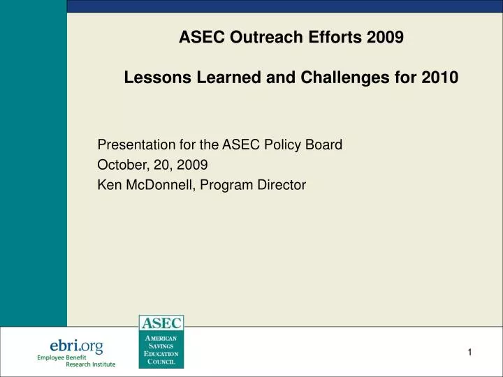 asec outreach efforts 2009 lessons learned and challenges for 2010