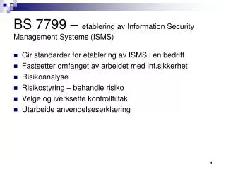 bs 7799 etablering av information security management systems isms