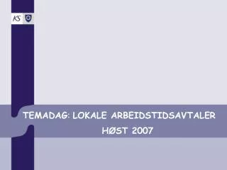 temadag lokale arbeidstidsavtaler
