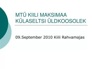mt kiili maksimaa k laseltsi ldkoosolek