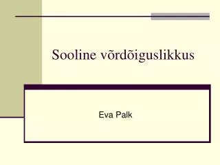 sooline v rd iguslikkus