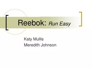 Reebok: Run Easy