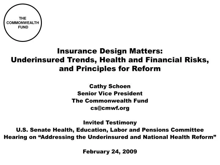 insurance design matters underinsured trends health and financial risks and principles for reform