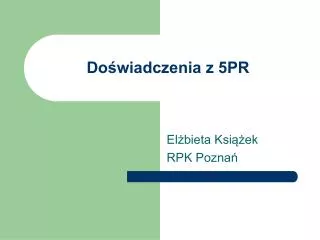 do wiadczenia z 5pr