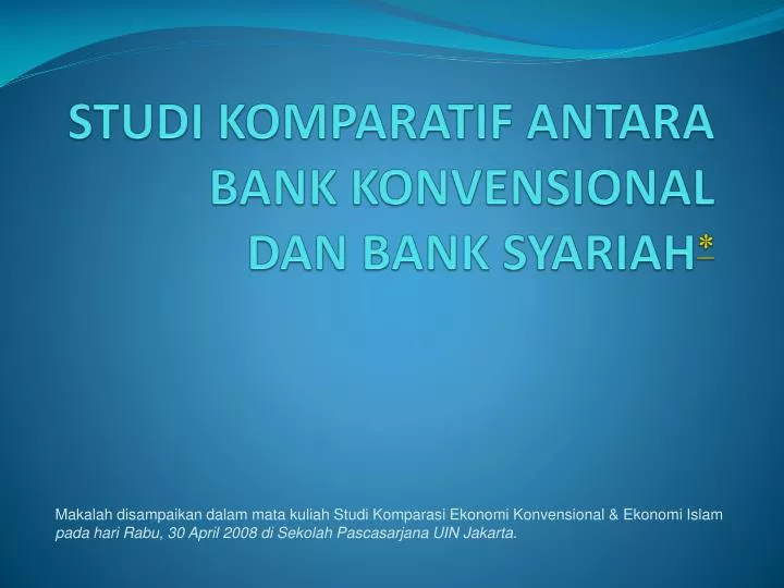 studi komparatif antara bank konvensional dan bank syariah