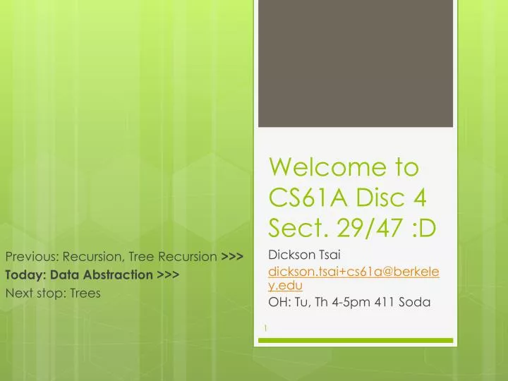 welcome to cs61a disc 4 sect 29 47 d