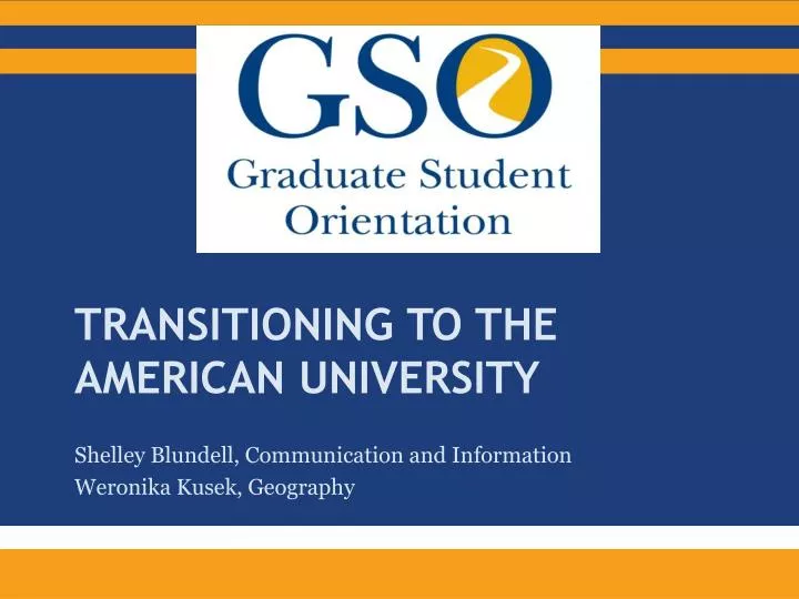 transitioning to the american university