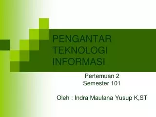 pengantar teknologi informasi
