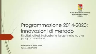 programmazione 2014 2020 innovazioni di metodo