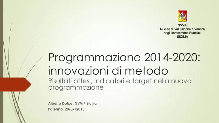 programmazione 2014 2020 innovazioni di metodo