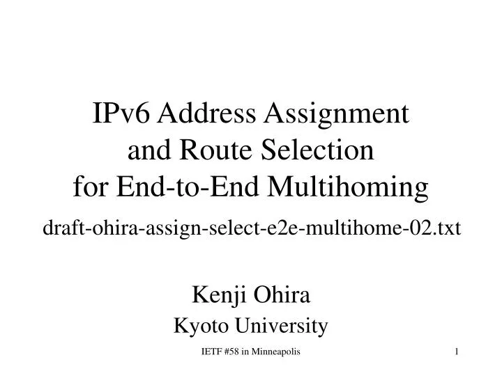 ipv6 address assignment and route selection for end to end multihoming