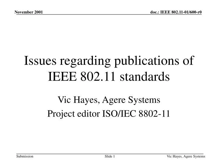 issues regarding publications of ieee 802 11 standards