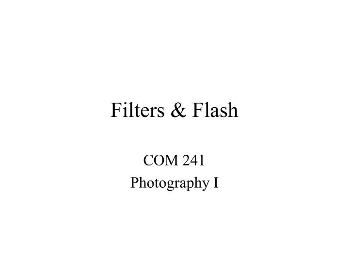 filters flash