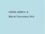 GENEL KİMYA II Bilecik Üniversitesi 2014 - slide 1