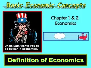 Chapter 1 &amp; 2 Economics