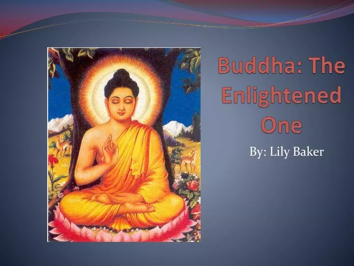 buddha the enlightened one