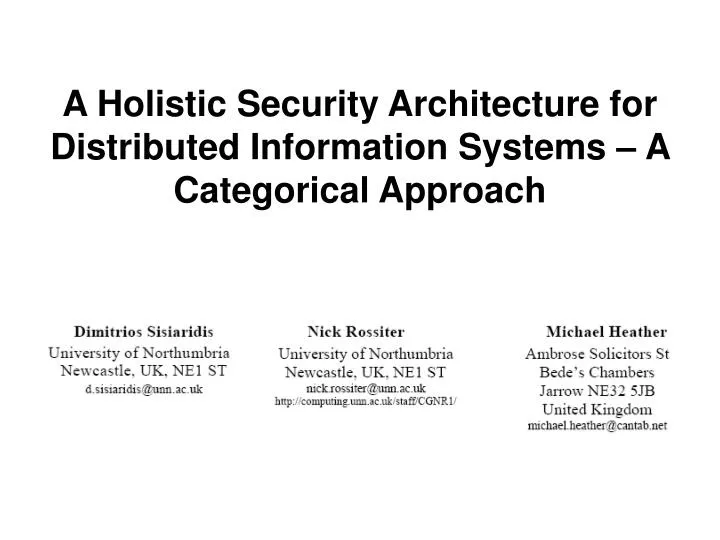a holistic security architecture for distributed information systems a categorical approach