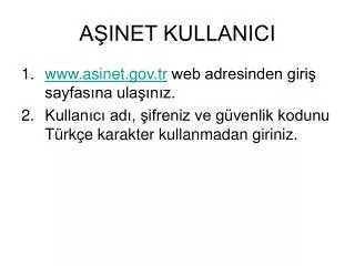 a inet kullanici