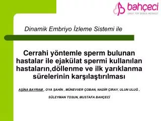 dinamik embriyo zleme sistemi ile