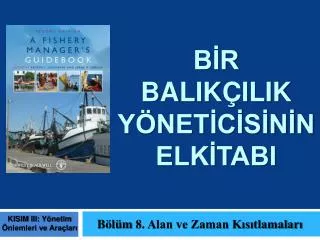 b r balik ilik y net c s n n elk tabi