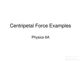 Centripetal Force Examples