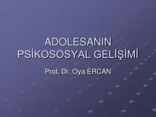 adolesanin ps kososyal gel m