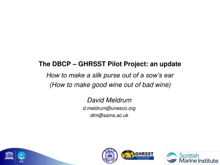 the dbcp ghrsst pilot project an update