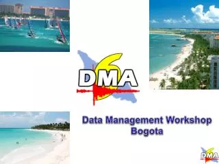Data Management Workshop Bogota
