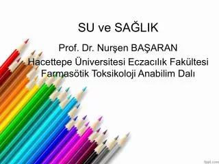 su ve sa lik