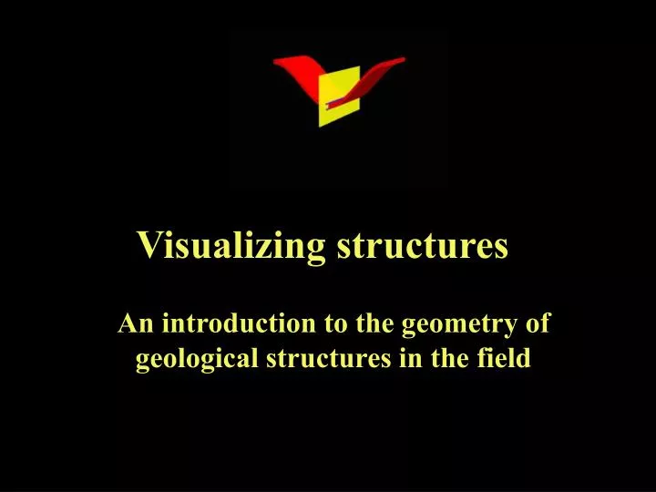 visualizing structures