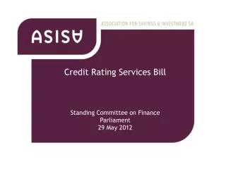 Credit Rating Services Bill Standing Committee on Finance Parliament 29 May 2012