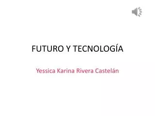 futuro y tecnolog a