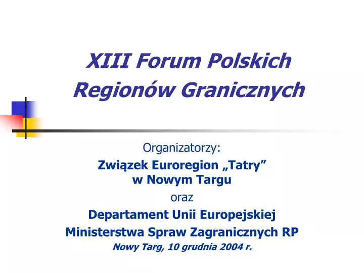 xiii forum polskich region w granicznych