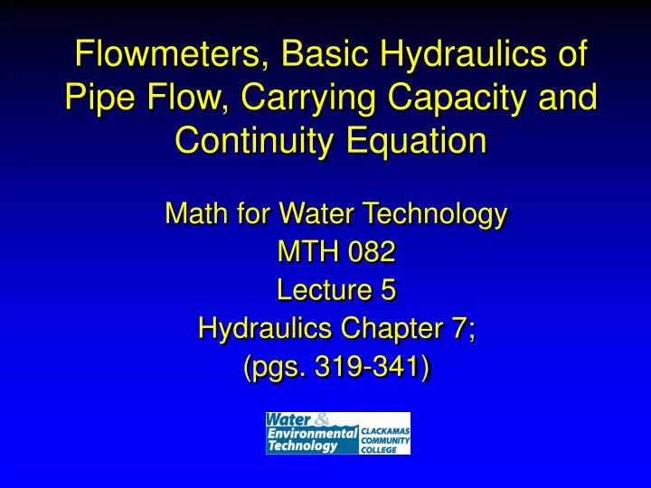 flowmeters basic hydraulics of pipe flow carrying capacity and continuity equation