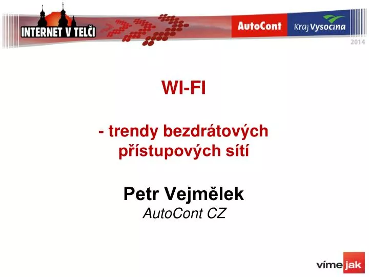 wi fi trendy bezdr tov ch p stupov ch s t petr vejm lek autocont cz