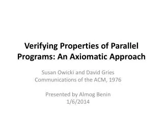 verifying properties of parallel programs an axiomatic approach