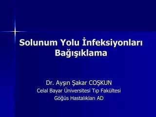 solunum yolu nfeksiyonlar ba klama
