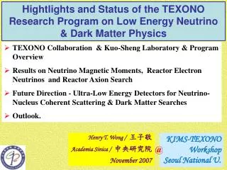 TEXONO Collaboration &amp; Kuo-Sheng Laboratory &amp; Program Overview