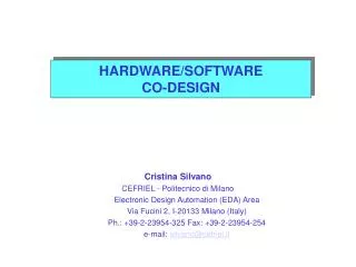 HARDWARE/SOFTWARE CO-DESIGN