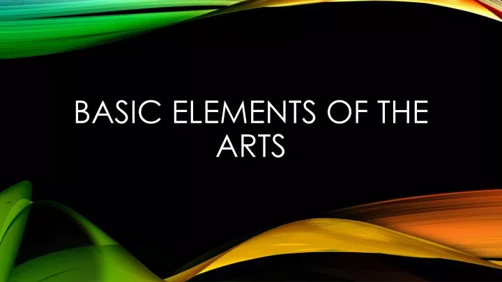 basic elements of the arts