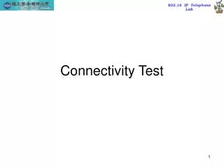 Connectivity Test